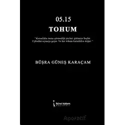 05.15 Tohum - Büşra Güneş Karaçam - İkinci Adam Yayınları