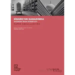 Simurgun Kanadında Ortadoğu Kitaplığı 2 - Hamid Abdullahiyan - Livera Yayınevi