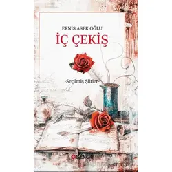 İç Çekiş - Ernis Asek Oğlu - Bengü Yayınları
