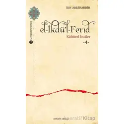 el-İkdü’l-Ferid - İbn Abdirabbih - Ankara Okulu Yayınları