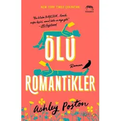 Ölü Romantikler - Ashley Poston - Yabancı Yayınları