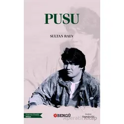 Pusu - Sultan Raev - Bengü Yayınları