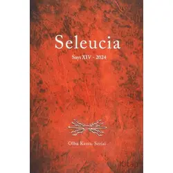Seleucia Sayı XIV 2024 - Olba Kazısı Serisi - Kolektif - Bilgin Kültür Sanat Yayınları