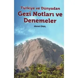 Türkiye ve Dünyadan - Ahmet Ünal - Bilgin Kültür Sanat Yayınları