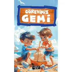 Görevimiz Gemi - Burcu Karadaş - Yediveren Çocuk