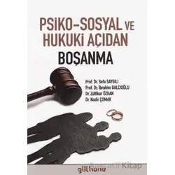 Psiko-Sosyal ve Hukuki Açıdan Boşanma - Kolektif - Gülhane Yayınları