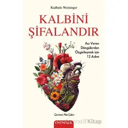 Kalbini Şifalandır - Radhule Weininger - Omega