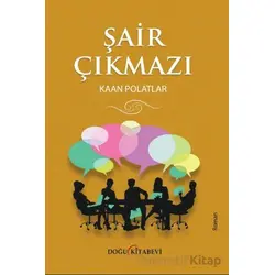 Şair Çıkmazı - Kaan Polatlar - Doğu Kitabevi