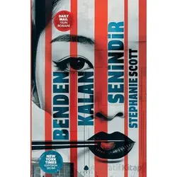 Benden Kalan Senindir - Stephanie Scott - April Yayıncılık