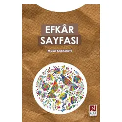 Efkar Sayfası - Musa Kabadayı - Alka Yayınevi