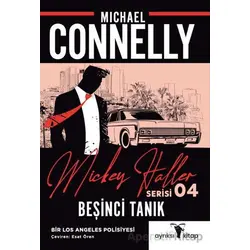 Beşinci Tanık - Mickey Haller Serisi 4 - Michael Connelly - Ayrıksı Kitap
