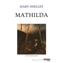 Mathilda - Mary Shelley - Can Yayınları