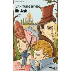 İlk Aşk - İvan Turgenyev - Can Yayınları