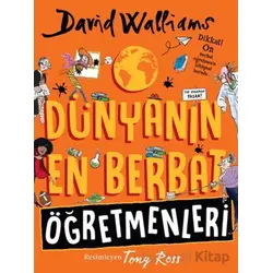 Dünyanın En Berbat Öğretmenleri - David Walliams - Can Çocuk Yayınları