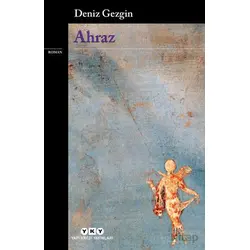 Ahraz - Deniz Gezgin - Yapı Kredi Yayınları
