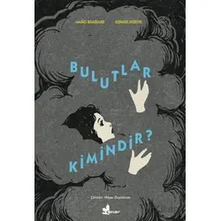 Bulutlar Kimindir? - Mario Brassard - Çınar Yayınları