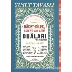 Hacet-Dilek, Rızık ve İsmi Azam Duaları ve İlgili Sureler (Fihristli Dergi Boy) (D48)