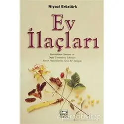 Ev İlaçları - Niyazi Eröztürk - Anahtar Kitaplar Yayınevi