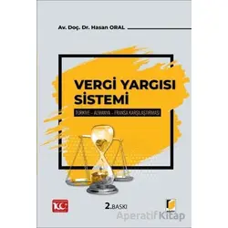 Vergi Yargı Sistemi - Hasan Oral - Adalet Yayınevi