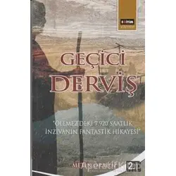 Geçici Derviş - Metin Oralöz - Eğitim Yayınevi