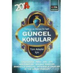 2014 Türkiye ve Dünya İle İlgili Güncel Konular - Harun Kımış - Eğitim Yayınevi
