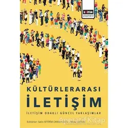 Kültürlerarası İletişim - Selin Bitirim Okmeydan - Eğitim Yayınevi - Ders Kitapları