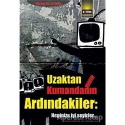 Uzaktan Kumandanın Ardındakiler - Ece Ünür - Eğitim Yayınevi