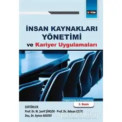 İnsan Kaynakları Yönetimi ve Kariyer Uygulamaları - Kolektif - Eğitim Yayınevi - Ders Kitapları