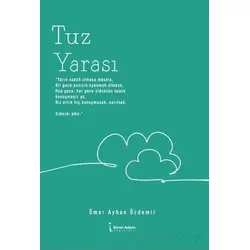 Tuz Yarası - Ömer Ayhan Özdemir - İkinci Adam Yayınları