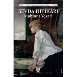 Sevda İhtikarı - Mahmut Yesari - Dorlion Yayınları