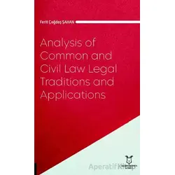 Analysis of Common and Civil Law Legal Traditions and Applications