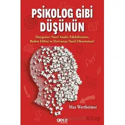 Psikolog Gibi Düşünün - Max Wertheimer - Gece Kitaplığı