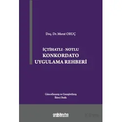 Konkordato Uygulama Rehberi - Murat Oruç - On İki Levha Yayınları