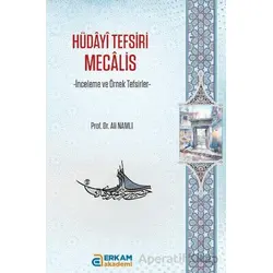 Hüdayi Tefsiri Mecalis - Ali Namlı - Erkam Yayınları