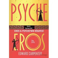 Eros & Psyche’nin Hikayesi - Edward Carpenter - Sarmal Kitabevi