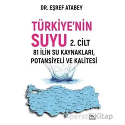 Türkiye’nin Suyu 2. Cilt - Eşraf Atabey - Sarmal Kitabevi