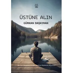 Üstüne Alın - Gürkan Daşkıran - Luna Yayınları