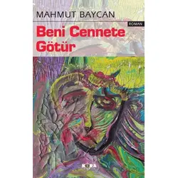 Beni Cennete Götür - Mahmut Baycan - Kora Yayın