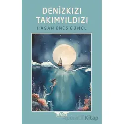 Denizkızı Takımyıldızı - Hasan Enes Günel - Perseus