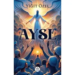 Ayşe - Yiğit Özel - Elpis Yayınları