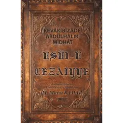 Usül-ü Cezaiyye - Kevakibizade Abdülhalik Midhat - Gülnar Yayınları