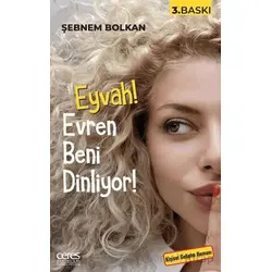 Eyvah! Evren Beni Dinliyor - Şebnem Bolkan - Ceres Yayınları