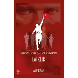 İnsan Hakları Açısından Laiklik - Alp Kaan - Platanus Publishing