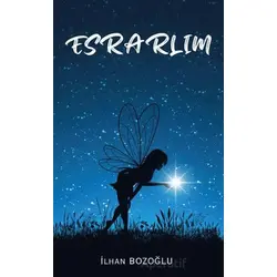 Esrarlım - İlhan Bozoğlu - Platanus Publishing