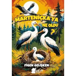 Marteniçka’ya Ne Oldu? - Figen Gelişken - Parya Kitap