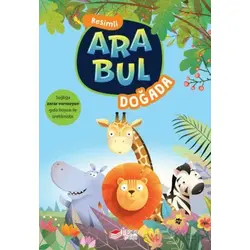 Ara Bul Resimli Bulmacalar - Doğada - Sevda Yardımcı - The Kitap Çocuk