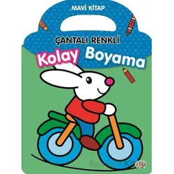 Çantalı Renkli Kolay Boyama- Mavi Kitap - Kolektif - 0-6 Yaş Yayınları