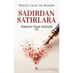 Sadırdan Satırlara - Derviş Celal Er-Rühavi - Halk Kitabevi