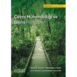Çevre Mühendisliği ve Bilimi Prensipleri - Susan J. Masten - Palme Yayıncılık