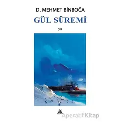 Gül Süremi - Mehmet Binboğa - Artshop Yayıncılık